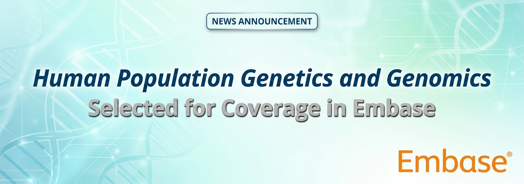Human Population Genetics and Genomics Selected for Coverage in Embase
