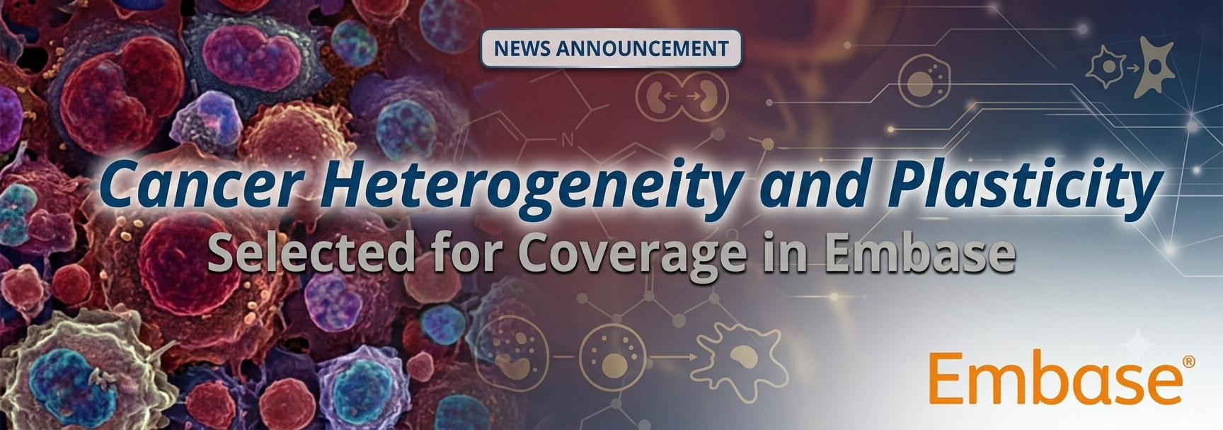 Cancer Heterogeneity and Plasticity Selected for Coverage in Embase